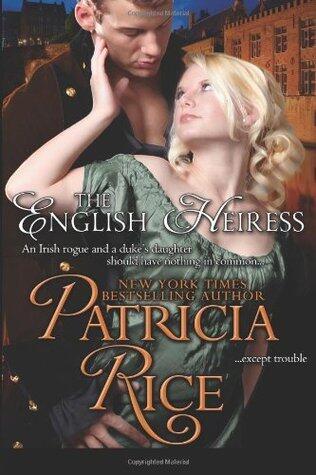 The English Heiress: Regency Nobles