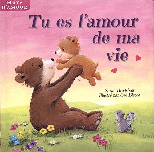 Tu es l'amour de ma vie
