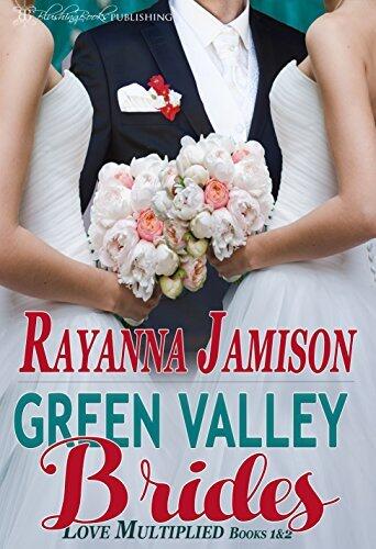 Green Valley Brides: Love Multiplied (Books 1 & 2 Box Set)