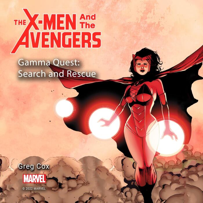X-Men and the Avengers: Gamma Quest: Search and Rescue: Gamma Quest Trilogy, Book 2