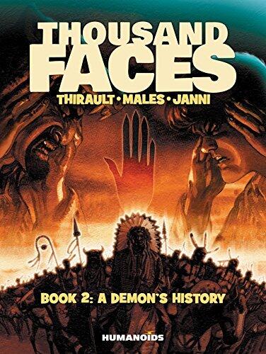 Thousand Faces Vol. 2: A Demon's History