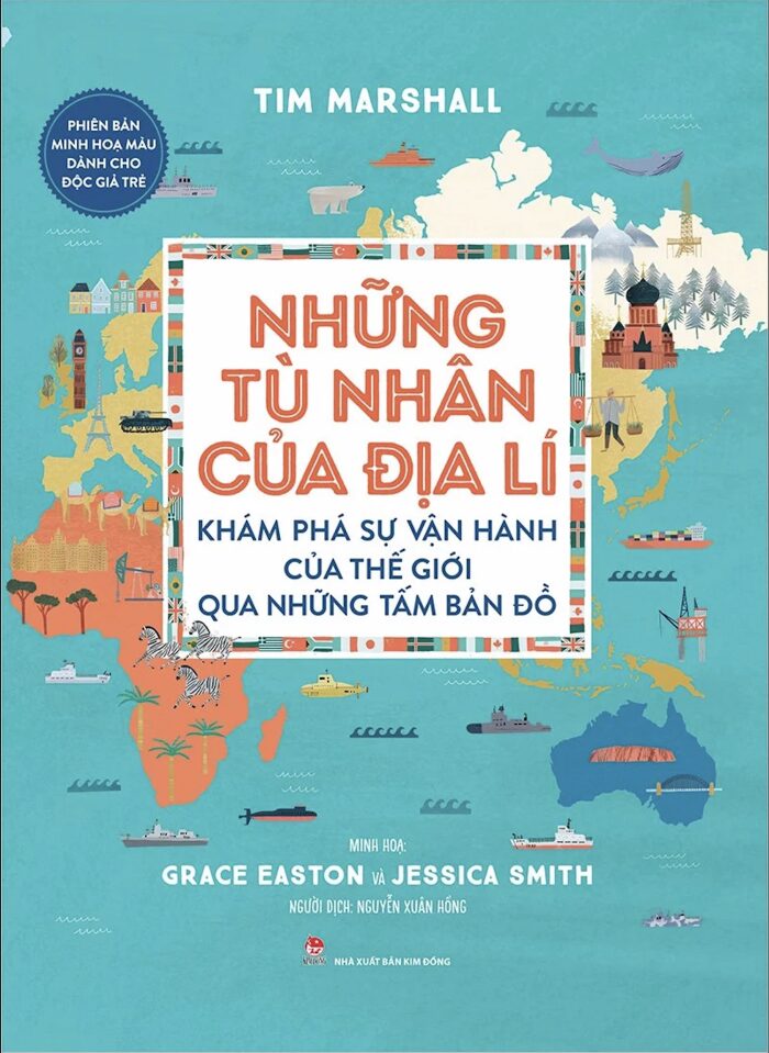 Những Tù Nhân Của Địa Lí -Phiên Bản Minh Hoạ Màu