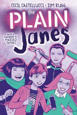The Plain Janes (Omnibus Edition)