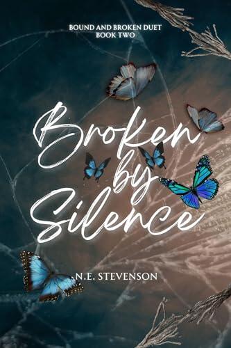 Broken by Silence