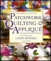 The Complete Book of Patchwork, Quilting & Applique