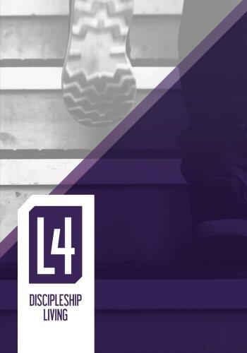 L4 Discipleship Living