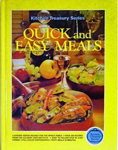 Kitchen Treasury Series: Quick and Easy Meals