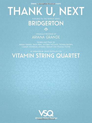 Thank U, Next - featured in the Netflix Series Bridgerton for String Quartet