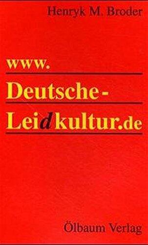 www. Deutsche Leidkultur.de.