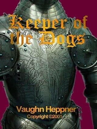 Keeper of the Dogs