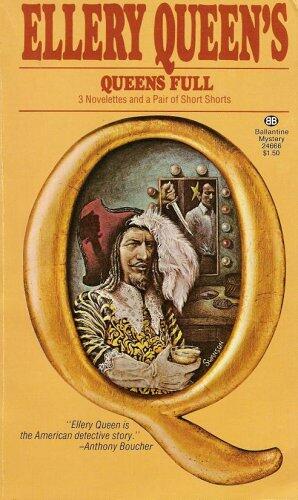 Ellery Queen's Boxed Set: Queens Full, And On The Eighth Day, Double, Double, and The fourth Side of the Triangle