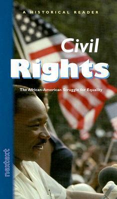 Civil Rights: The African-American Struggle for Equality