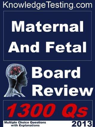 Maternal and Fetal Medicine Board Review