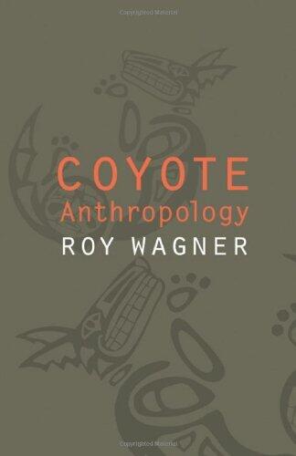 Coyote Anthropology