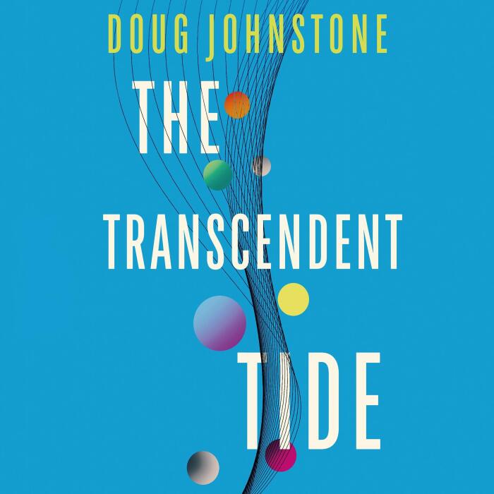 The Transcendent Tide: The Enceladons Trilogy, Book 3