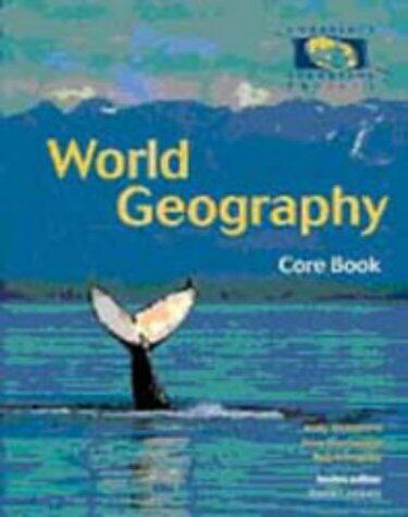 World Geography: Core Book