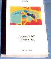 Jan Garbarek: Deep Song