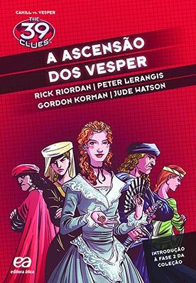 A Ascensão dos Vesper