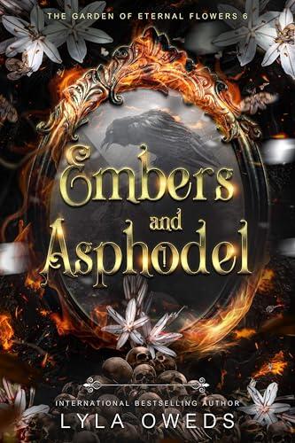 Embers and Asphodel