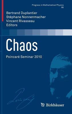 Chaos: Poincaré Seminar 2010