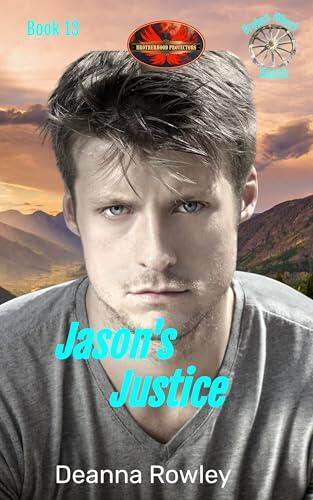 Jason's Justice: Brotherhood Protector World