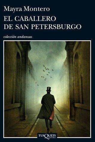 El caballero de San Petersburgo (Andanzas)