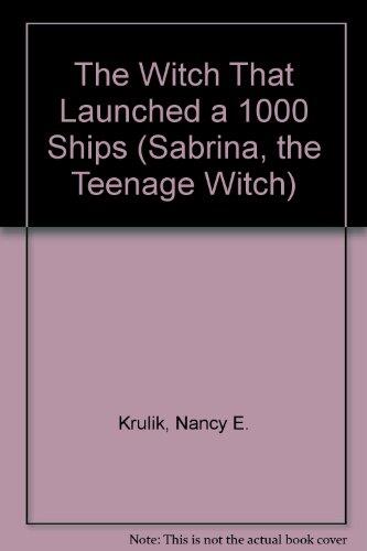 The Witch That Launched a Thousand Ships