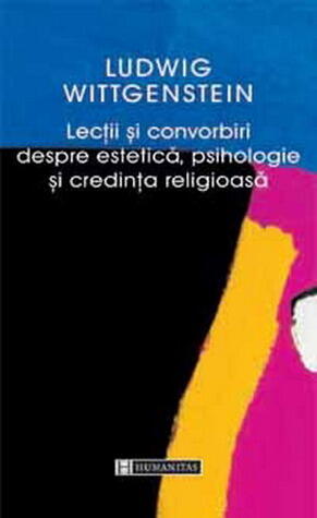 Lecții și convorbiri despre estetică, psihologie și credință religioasă