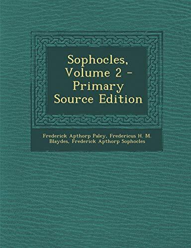 Sophocles, Volume 2 - Primary Source Edition