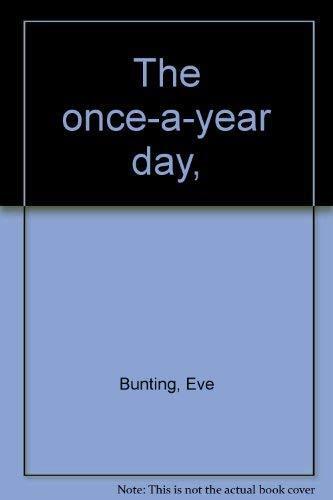 The Once-a-Year Day