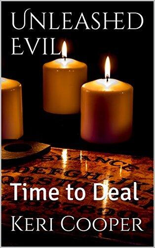 Unleashed Evil: Time to Deal