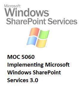 Implementing Microsoft Windows SharePoint Services 3.0