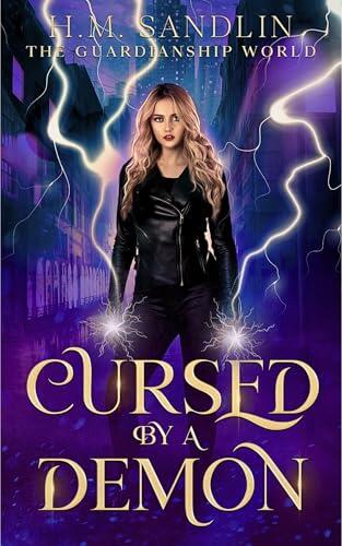 Cursed By A Demon: The Guardianship World