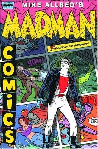 Madman Comics (Volume 3): The Exit of Doctor Boiffard