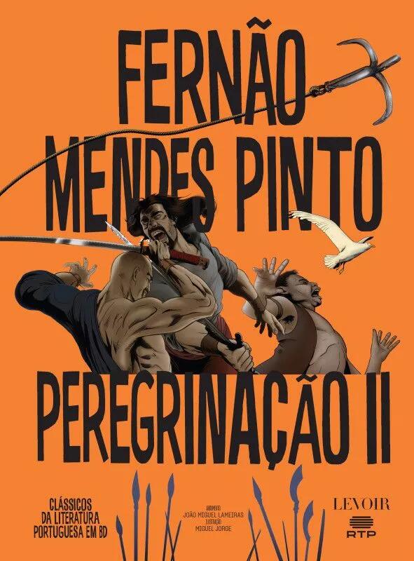 Peregrinação II, de Fernão Mendes Pinto