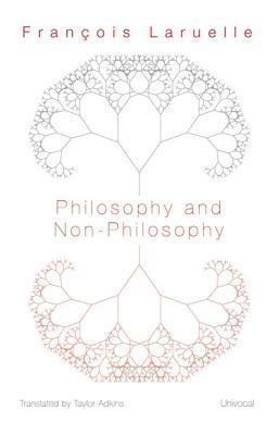Philosophy and Non-Philosophy