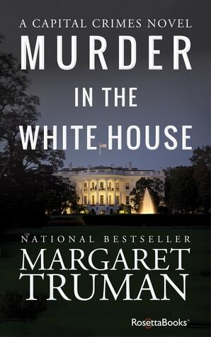 Murder in the White House