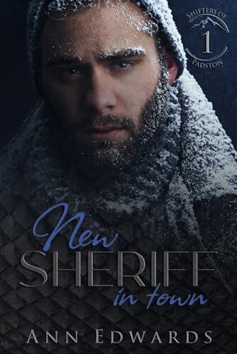 New Sheriff In Town: Shifters of Padston
