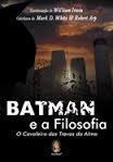 Batman e a filosofia