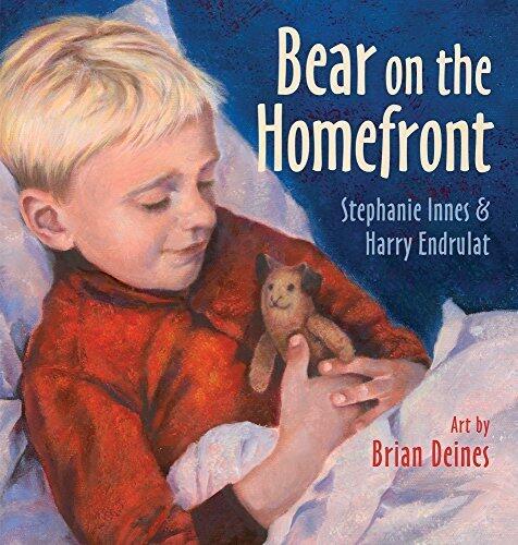 Bear on the Homefront by Innes, Stephanie, Endrulat, Harry (October 1, 2014) Hardcover