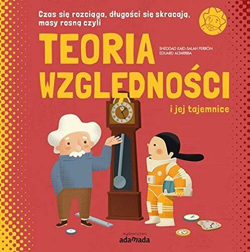 Teoria Względności i Jej Tajemnice
