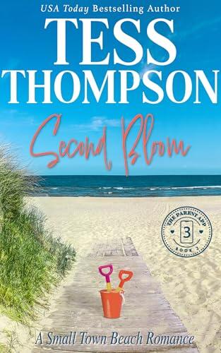Second Bloom (A Small Town Beach Romance): The Parent App - Book 3