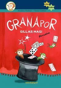 Granaporna gillar magi, förresten