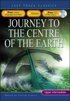 Journey to the Centre of the Earth: Intermediate Cef B1 Alte Level 2