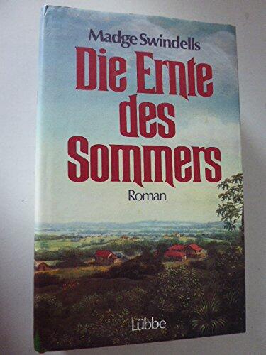 Die Ernte des Sommers