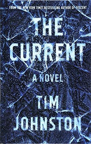 The Current: A Novel
