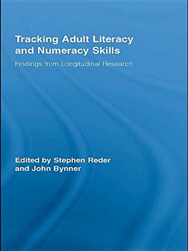 Tracking Adult Literacy and Numeracy Skills: Findings from Longitudinal Research