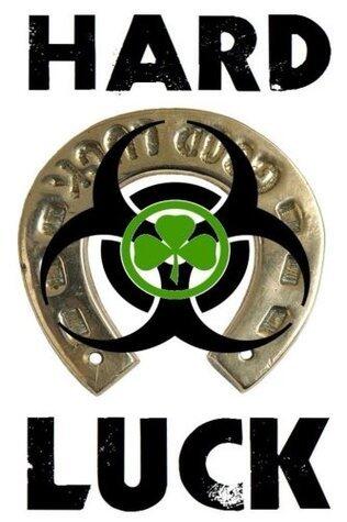 Hard Luck