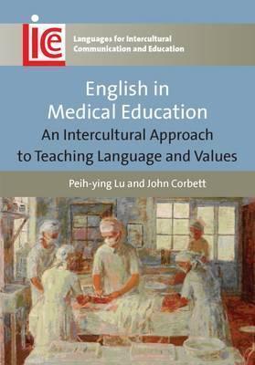 English in Medical Education: An Intercultural Approach to Teaching Language and Values