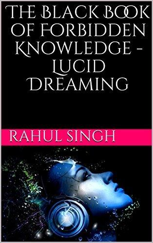 The  Black Book of Forbidden Knowledge - Lucid Dreaming